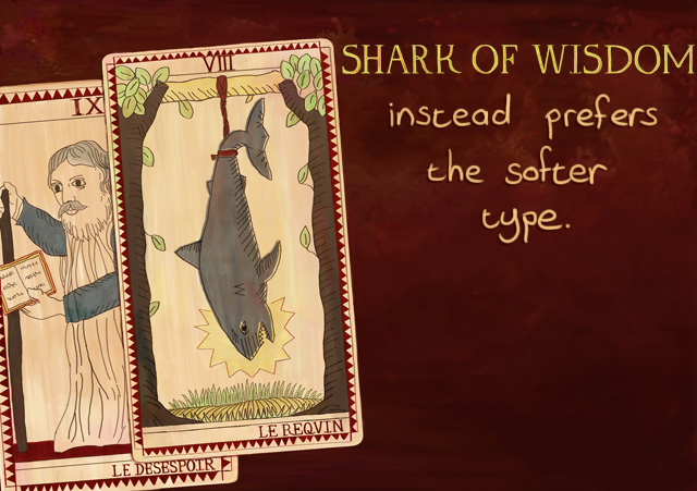 SOW0703 Shark Of Wisdom instead prefers the softer type.